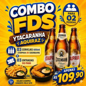 Ytacaranha Combo FDS para 02 pessoas – 02 entradas do Park + 03 cervejas 600ml + 01 porção de batata ou macaxeira por apenas R$109,90.